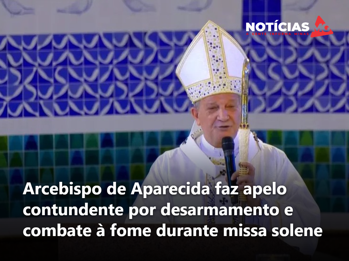 Arcebispo de Aparecida faz apelo contundente por desarmamento e combate à fome durante missa solene
